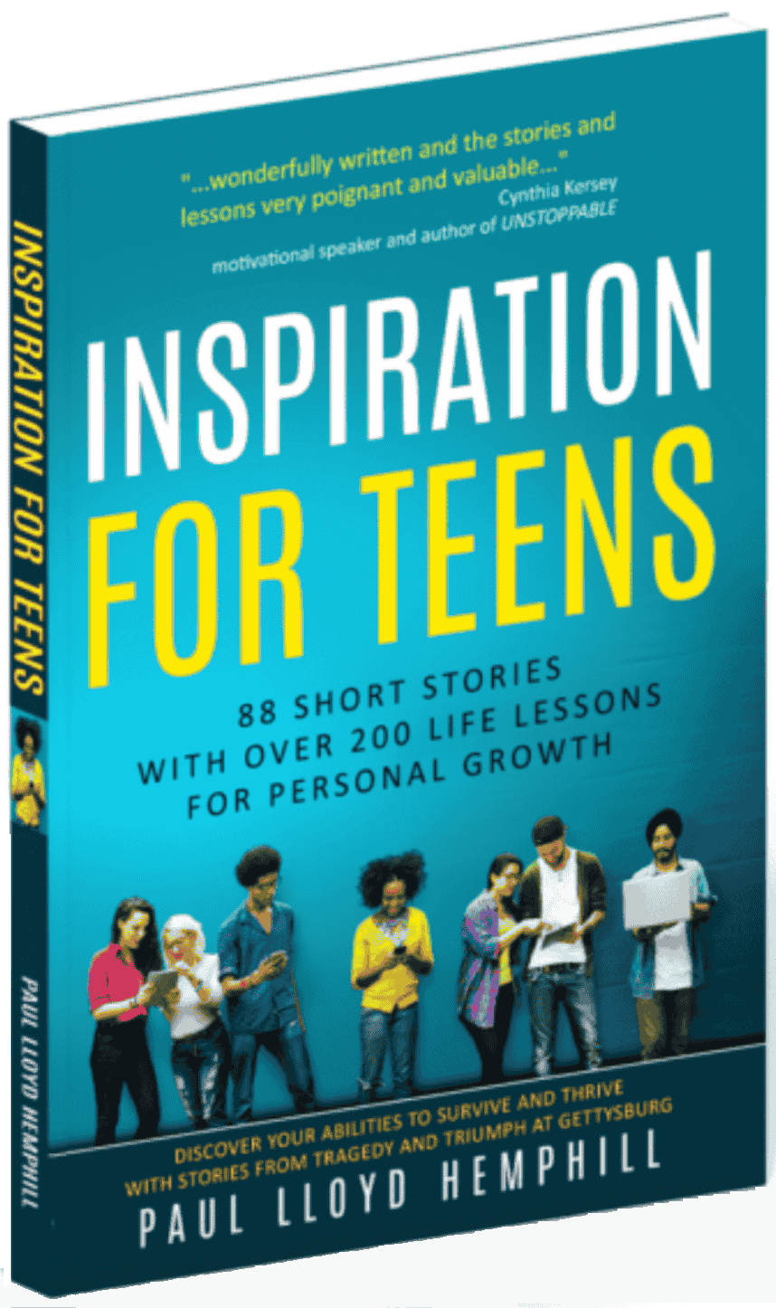 Inspiration for Teens life lessons and character-building book by Paul Lloyd Hemphill